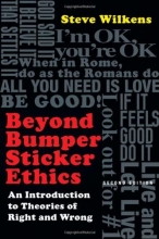 Cover art for Beyond Bumper Sticker Ethics: An Introduction to Theories of Right and Wrong