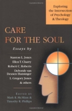 Cover art for Care for the Soul: Exploring the Intersection of Psychology and Theology