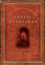 Cover art for Celtic Devotions: A Guide to Morning and Evening Prayer