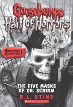 Cover art for Goosebumps Hall of Horrors #3: The Five Masks of Dr. Screem: Special Edition