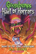 Cover art for Goosebumps Hall of Horrors #2: Night of the Giant Everything