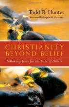 Cover art for Christianity Beyond Belief: Following Jesus for the Sake of Others