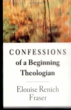 Cover art for Confessions of a Beginning Theologian