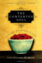 Cover art for The Contented Soul: The Art of Savoring Life