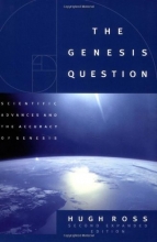 Cover art for The Genesis Question: Scientific Advances and the Accuracy of Genesis