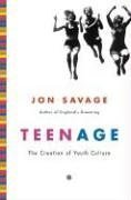 Cover art for Teenage: The Creation of Youth Culture
