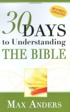 Cover art for 30 Days to Understanding the Bible in 15 Minutes in a Day