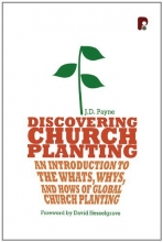 Cover art for Discovering Church Planting: An Introduction to the Whats, Whys, and Hows of Global Church Planting