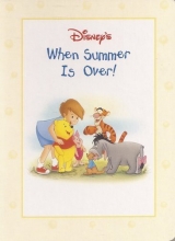 Cover art for DISNEY'S WHEN SUMMER IS OVER! (DISNEY'S WINNIE THE POOH'S SCHOOL DAYS)