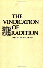 Cover art for The Vindication of Tradition: The 1983 Jefferson Lecture in the Humanities
