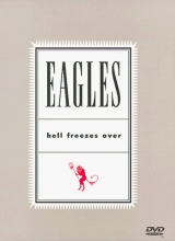 Cover art for The Eagles: Hell Freezes Over