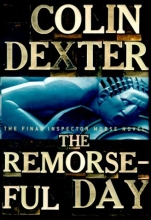 Cover art for The Remorseful Day (Inspector Morse #13)