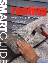 Cover art for Smart Guide: Roofing: Step-by-Step Projects