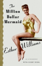 Cover art for The Million Dollar Mermaid: An Autobiography