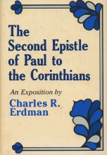 Cover art for The Second Epistle of Paul to the Corinthians: An Exposition