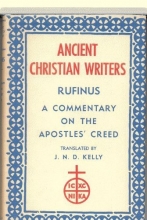 Cover art for A Commentary on the Apostles' Creed (Ancient Christian Writers, No. 20)
