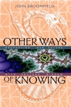 Cover art for Other Ways of Knowing: Recharting Our Future with Ageless Wisdom