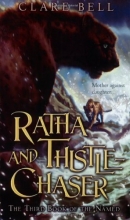 Cover art for Ratha and Thistle-Chaser: The Third Book of the Named