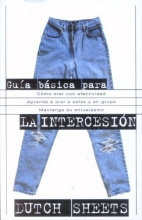 Cover art for Guia Basica Para la Intercesion (Spanish Edition)