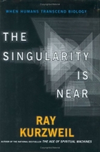 Cover art for The Singularity Is Near: When Humans Transcend Biology