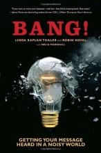 Cover art for Bang!: Getting Your Message Heard in a Noisy World