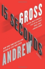 Cover art for 15 Seconds: A Novel