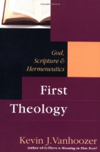 Cover art for First Theology: God, Scripture & Hermeneutics