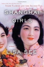 Cover art for Shanghai Girls: A Novel