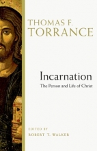 Cover art for Incarnation: The Person and Life of Christ