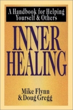 Cover art for Inner Healing: A Handbook for Helping Yourself and Others