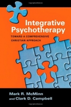 Cover art for Integrative Psychotherapy: Toward a Comprehensive Christian Approach