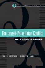 Cover art for The Israeli-Palestinian Conflict: Tough Questions, Direct Answers (The Skeptic's Guide Set)