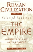 Cover art for Roman Civilization: Selected Readings, Vol. 2: The Empire (Volume 2)