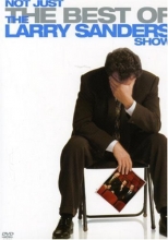 Cover art for Not Just the Best of the Larry Sanders Show