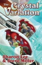 Cover art for The Crystal Variation (Liaden Universe Novels)