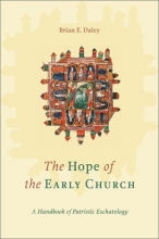 Cover art for Hope of the Early Church: A Handbook of Patristic Eschatology
