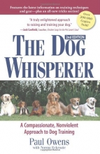Cover art for The Dog Whisperer: A Compassionate, Nonviolent Approach to Dog Training
