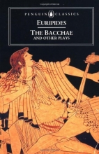 Cover art for The Bacchae and Other Plays (Penguin Classics)