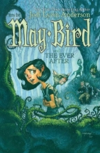 Cover art for May Bird and the Ever After: Book One