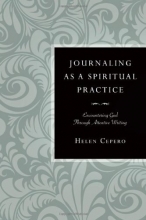 Cover art for Journaling as a Spiritual Practice: Encountering God Through Attentive Writing