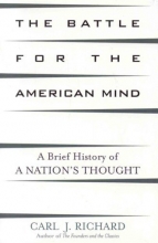 Cover art for The Battle for the American Mind: A Brief History of a Nation's Thought