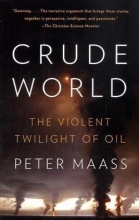 Cover art for Crude World: The Violent Twilight of Oil (Vintage)