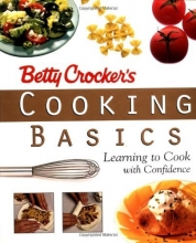 Cover art for Betty Crocker's Cooking Basics: Learning to Cook with Confidence