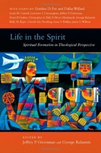 Cover art for Life in the Spirit: Spiritual Formation in Theological Perspective
