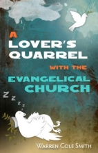 Cover art for A Lover's Quarrel with the Evangelical Church