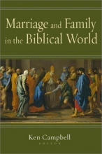 Cover art for Marriage and Family in the Biblical World