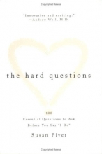 Cover art for The Hard Questions: 100 Essential Questions to Ask Before You Say "I Do"