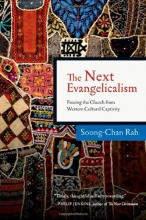 Cover art for The Next Evangelicalism: Freeing the Church from Western Cultural Captivity