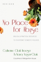 Cover art for No Place for Abuse: Biblical and Practical Resources to Counteract Domestic Violence