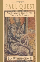 Cover art for The Paul Quest: The Renewed Search for the Jew of Tarsus